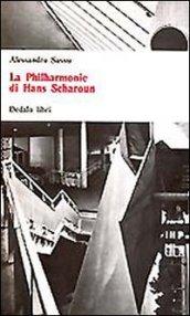 La philarmonie di Hans Sharoun