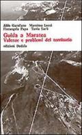 Guida a Maratea. Valenze e problemi del territorio