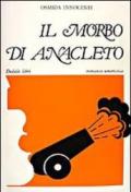 Il morbo di Anacleto