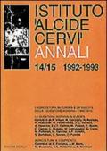 Annali Istituto Alcide Cervi (1992-1993). 14-15.