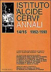 Annali Istituto Alcide Cervi (1992-1993). 14-15.
