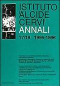 Annali Istituto Alcide Cervi (1995-1996). 17-18.