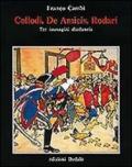 Collodi, De Amicis, Rodari tre immagini d'infanzia