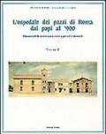 L'ospedale dei pazzi di Roma dai papi al '900: 2