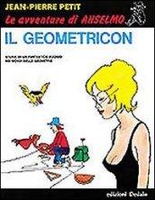 Il geometricon. Storia di un fantastico viaggio nei mondi delle geometrie