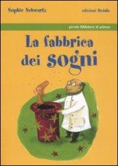 La fabbrica dei sogni