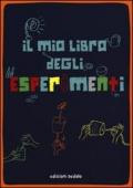 Il mio libro degli esperimenti