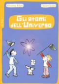 Gli atomi dell'universo