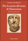 Per la storia del testo di Demostene. I papiri delle «Filippiche»