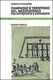 Campagne e territorio nel Mezzogiorno fra Settecento e Ottocento