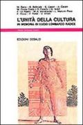 L'unità della cultura. In memoria di Lucio Lombardo Radice