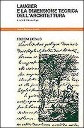 Laugier e la dimensione teorica dell'architettura