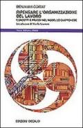 Ripensare l'organizzazione del lavoro. Concetti e prassi nel modello giapponese
