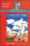 Le avventure di mr. Tompkins. Viaggio «Scientificamente fantastico» nel mondo della fisica