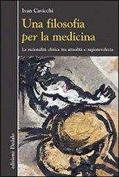 FILOSOFIA PER LA MEDICINA