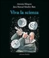 Viva la scienza