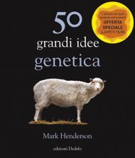 50 grandi idee genetica