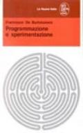 Programmazione e sperimentazione