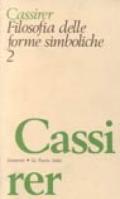 Filosofia delle forme simboliche. Vol. 2: Il pensiero mitico.