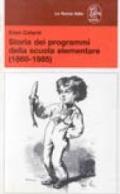 Storia dei programmi della scuola elementare (1860-1985)