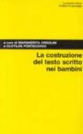 La costruzione del testo scritto nei bambini