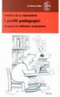 I profili pedagogici. Scoprire le attitudini scolastiche