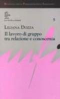 Il lavoro di gruppo tra relazione e conoscenza