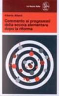 Commento ai programmi della scuola elementare dopo la riforma