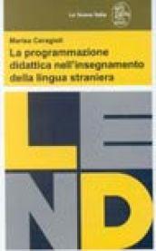 La programmazione didattica nell'insegnamento della lingua straniera