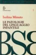 Le patologie del linguaggio infantile