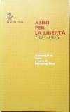 Anni per la libertà (1943-1945). Per la Scuola media