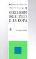 Storie e destini delle lingue d'Europa