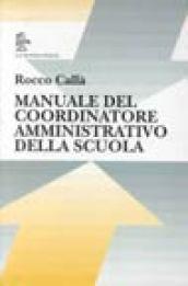 Manuale del coordinatore amministrativo della scuola