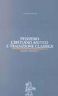 Pensiero cristiano antico e tradizione classica