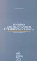 Pensiero cristiano antico e tradizione classica