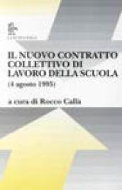 Il nuovo contratto collettivo di lavoro della scuola