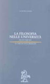 La filosofia nelle università. Secoli XIII-XIV