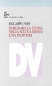 Insegnare la storia nella scuola media: una proposta