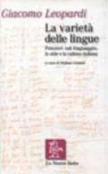 La varietà delle lingue. Pensieri sul linguaggio, lo stile e la cultura italiana