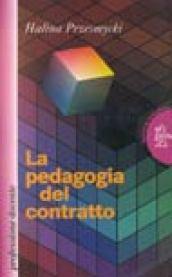 La pedagogia del contratto