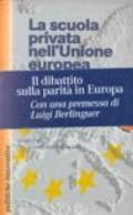 La scuola privata nell'Unione europea. Esperienze a confronto