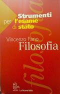 Strumenti per l'esame di Stato. Filosofia. Per le Scuole superiori