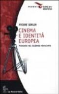 Cinema e identità europea. Percorsi nel secondo Novecento