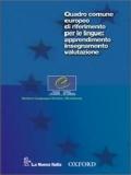 Quadro comune europeo di riferimento per le lingue: apprendimento, insegnamento, valutazione