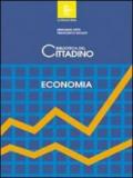 La biblioteca del cittadino. Economia. Per la Scuola media