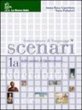 Scenari. Per le Scuole superiori. Con CD Audio: 1