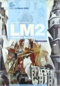 LM. Letteratura modulare. Per gli Ist. professionali. Con CD-ROM vol.2