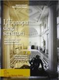 L'Europa degli scrittori. Vol. 2B: Il primo Ottocento. Per le Scuole superiori