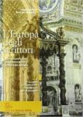 L'Europa degli scrittori. Vol. 2A: Il Seicento e il Settecento. Per le Scuole superiori