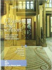 L'Europa degli scrittori. Vol. 3A-3B-3C. Per le Scuole superiori. Con e-book. Con espansione online